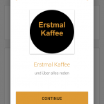 Auf CONTINUE drücken