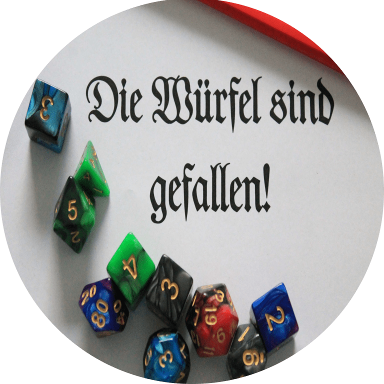 Die Würfel sind gefallen! Die Vorstellung Die Würfel sind gefallen! Die Vorstellung